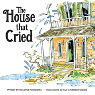 The House that Cried