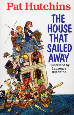 The House That Sailed Away - Hutchins, Pat