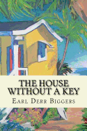 The House Without a Key(charlie Chan Series #1)