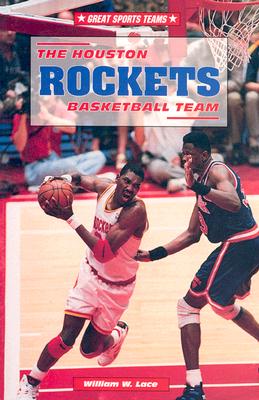 The Houston Rockets Basketball Team - Lace, William W