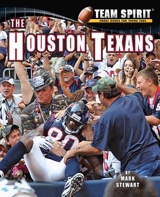 The Houston Texans - Stewart, Mark