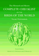 The Howard and Moore Complete Checklist of the Birds of the World: Non Passerines Volume 1