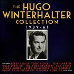 The Hugo Winterhalter Collection: 1939-61