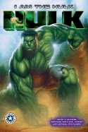 The Hulk: I Am the Hulk - Figueroa, Acton, and HarperFestival (Creator)