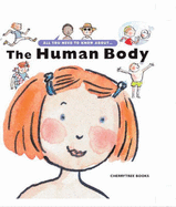 The Human Body - Vandewiele, Agnes, and Lancina, Michele