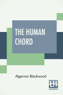 The Human Chord