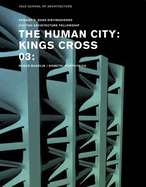 The Human City: Kings Cross