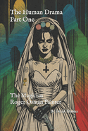 The Human Drama: Part One: The Magician - Roger Osman Painter