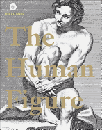 The Human Figure: A Source Book for Artists & Designer