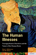 The Human Illnesses