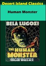 The Human Monster - Walter Summers