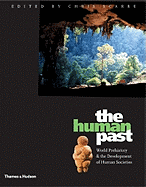 The Human Past: World Prehistory and the Development of Human Societies