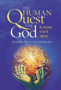 The Human Quest for God: An Overview of World Religions