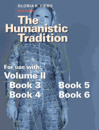 The Humanistic Tradition, Volume 2