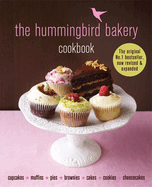 The Hummingbird Bakery Cookbook: The Number One Best-Seller Now Revised and Expanded with New Recipes