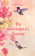 The Hummingbird's Journey