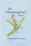 The Hummingbird's Tour