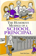 The Humorous Musings of a School Principal: Old Principals Never Die, Or, What is a Teacher?