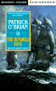 The Hundred Days - O'Brian, Patrick, and Hardy, Robert (Read by)
