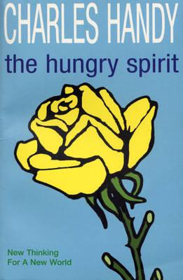 The Hungry Spirit - Handy, Charles