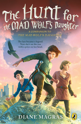 The Hunt for the Mad Wolf's Daughter - Magras, Diane