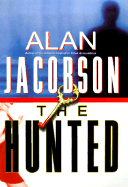 The Hunted - Jacobson, Alan