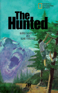 The Hunted - Skurzynski, Gloria, and Ferguson, Alane