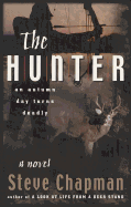 The Hunter: An Autumn Day Turns Deadly