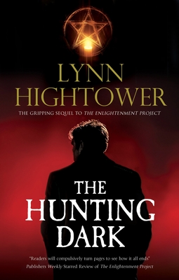 The Hunting Dark - Hightower, Lynn