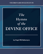 The Hymns of the Divine Office