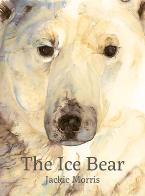 The Ice Bear - Morris, Jackie