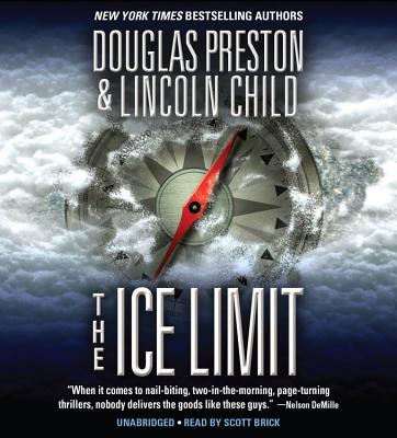 The Ice Limit - Preston, Douglas, and Child, Lincoln, and Brick, Scott (Read by)
