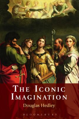 The Iconic Imagination - Hedley, Douglas
