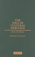 The Idea of Cultural Heritage