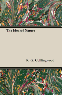 The Idea of Nature