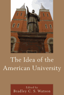 The Idea of the American University