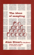 The Ideas of Sampling - Stuart, Alan