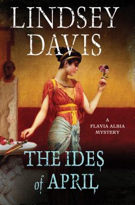 The Ides of April - Davis, Lindsey