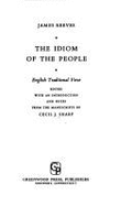 The Idiom of the People: English Traditional Verse