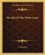 The Idyl Of The White Lotus