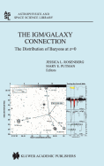 The Igm/Galaxy Connection: The Distribution of Baryons at Z=0