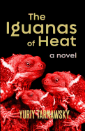 The Iguanas of Heat