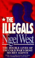 The Illegals - West, Nigel