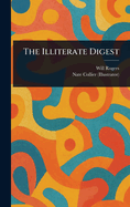 The Illiterate Digest