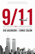 The Illustrated 9/11 Commission Report: A Graphic Adaptation
