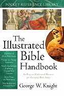 The Illustrated Bible Handbook
