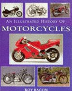 The Illustrated History of Motorcycles