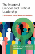 The Image of Gender and Political Leadership: A Multinational View of Women and Leadership