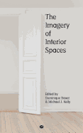 The Imagery of Interior Spaces