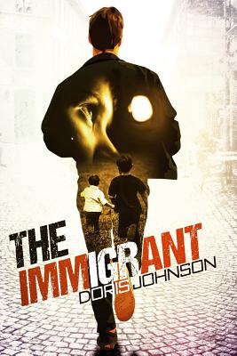 The Immigrant - Johnson, Doris